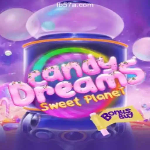Exploring the CandyDreamsSweetPlanet Game on 57A.COM Platform-Oficial Slots Brasil