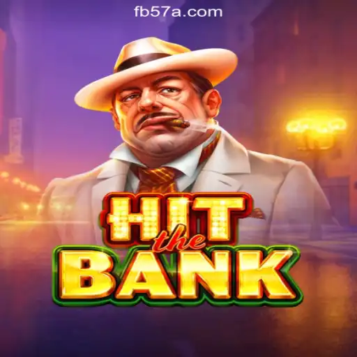 Discover HitTheBank: The Thrilling Experience on 57A.COM Platform-Oficial Slots Brasil